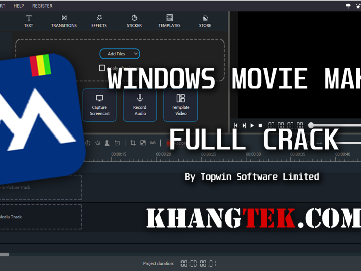 Windows Movie Maker by TopWin Software Limited FULL CRACK